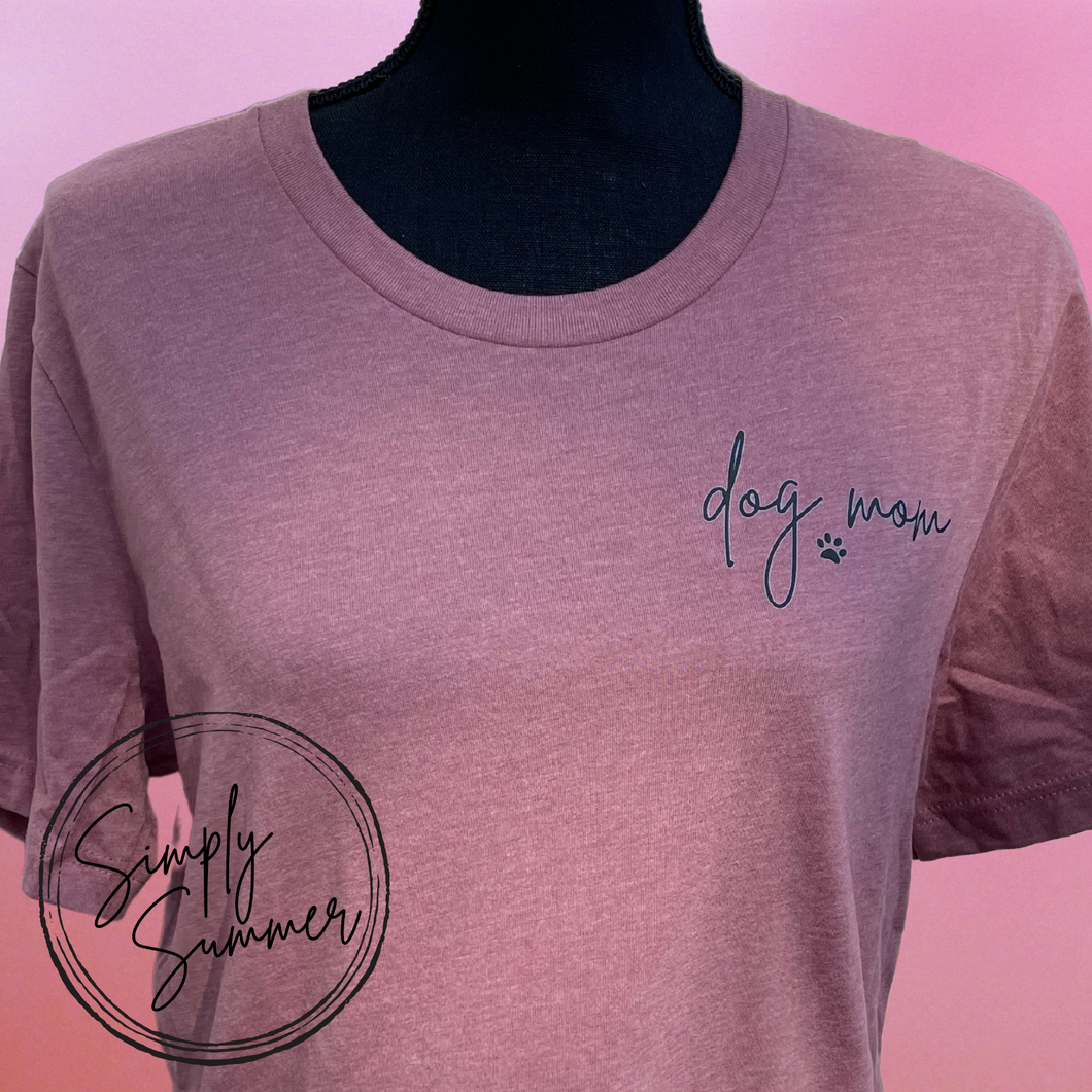 Dog Mom T-Shirt